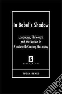 In Babel's Shadow libro in lingua di Benes Tuska
