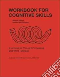Workbook for Cognitive Skills libro in lingua di Brubaker Susan Howell