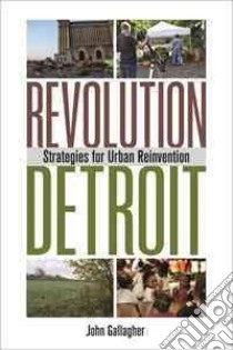 Revolution Detroit libro in lingua di Gallagher John