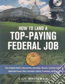 How to Land a Top Paying Federal Job libro in lingua di Whiteman Lily