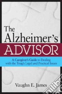 Alzheimer's Advisor libro in lingua di James Vaughn