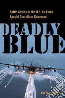 Deadly Blue libro in lingua di Pushies Fred