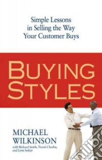 Buying Styles libro in lingua di Wilkinson Michael, Smith Richard, Chorba Tierah, Sokler Lynn