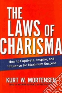 The Laws of Charisma libro in lingua di Mortensen Kurt W.