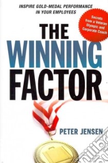 The Winning Factor libro in lingua di Jensen Peter