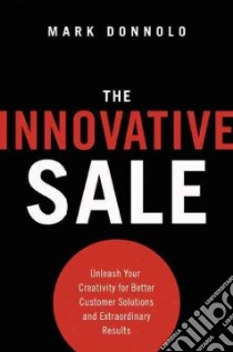 The Innovative Sale libro in lingua di Donnolo Mark