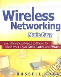 Wireless Networking Made Easy libro in lingua di Shaw Russell