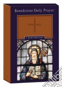 Benedictine Daily Prayer libro in lingua di Johnson Maxwell E. (EDT)