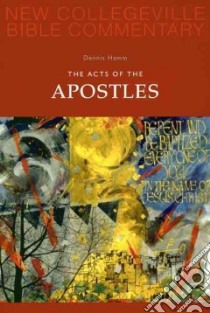 The Acts of the Apostles libro in lingua di Hamm M. Dennis