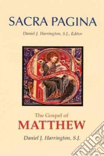 The Gospel of Matthew libro in lingua di Harrington Daniel J.