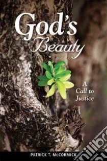 God's Beauty libro in lingua di McCormick Patrick T.