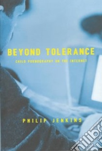 Beyond Tolerance libro in lingua di Jenkins Philip