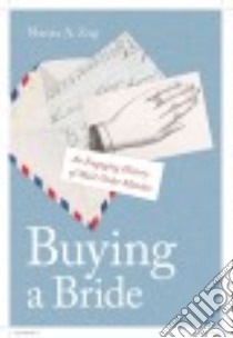 Buying a Bride libro in lingua di Zug Marcia A.
