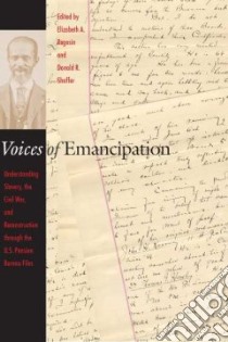 Voices of Emancipation libro in lingua di Regosin Elizabeth, Shaffer Donald