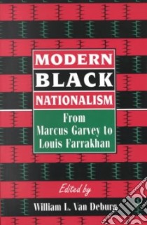 Modern Black Nationalism libro in lingua di Van Deburg William L. (EDT)