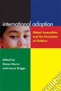 International Adoption libro in lingua di Marre Diana (EDT), Briggs Laura (EDT)