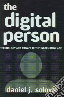 The Digital Person libro in lingua di Solove Daniel J.