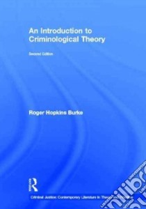Criminological Theory libro in lingua di McShane Marilyn D. (EDT), Williams Frank P. III (EDT)