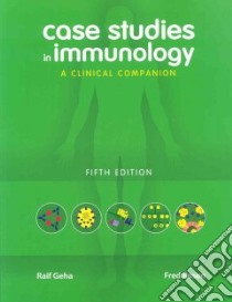Case Studies in Immunology libro in lingua di Raif  Geha