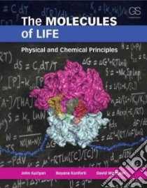 The Molecules of Life libro in lingua di Kuriyan John