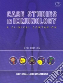 Case Studies in Immunology libro in lingua di Raif Geha