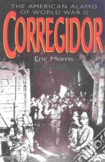 Corregidor libro in lingua di Morris Eric