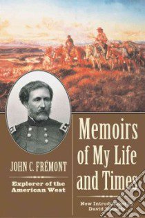 Memoirs of My Life libro in lingua di Fremont John Charles