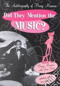 Did They Mention the Music? libro in lingua di Mancini Henry, Lees Gene