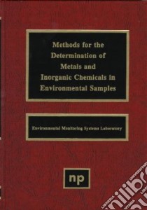 Methods for the Determination of Metals and Inorganics in Environmental Samples libro in lingua di Not Available (NA)