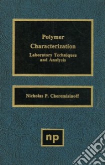Polymer Characterization libro in lingua di Cheremisinoff Nicholas P.