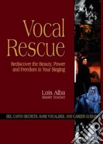 Vocal Rescue libro in lingua di Alba Lois