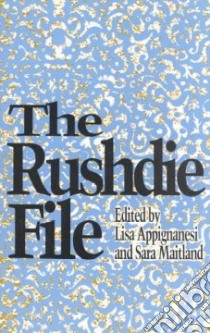The Rushdie File libro in lingua di Appignanesi Lisa, Maitland Sara (EDT)