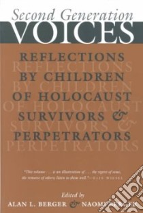 Second Generation Voices libro in lingua di Berger Alan L. (EDT), Berger Naomi (EDT)