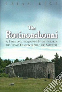 The Rotinonshonni libro in lingua di Rice Brian