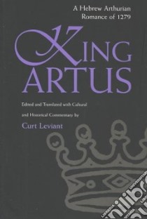 King Artus libro in lingua di Leviant Curt (EDT)