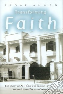 Transforming Faith libro in lingua di Ahmad Sadaf