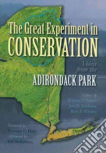 The Great Experiment in Conservation libro in lingua di Porter William F. (EDT), Erickson Jon D. (EDT), Whaley Ross S. (EDT)