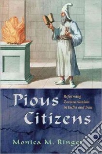 Pious Citizens libro in lingua di Ringer Monica M.