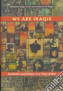 We Are Iraqis libro in lingua di Al-Ali Nadje (EDT), Al-najjar Deborah (EDT)