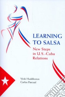 Learning to Salsa libro in lingua di Huddleston Vicki, Pascual Carlos