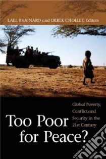 Too Poor for Peace? libro in lingua di Brainard Lael (EDT), Chollet Derek H. (EDT)