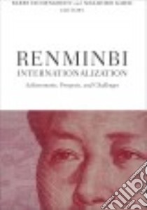 Renminbi Internationalization libro in lingua di Eichengreen Barry (EDT), Kawai Masahiro (EDT)