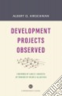 Development Projects Observed libro in lingua di Hirschman Albert O., Sunstein Cass R. (FRW), Alacevich Michele (AFT)