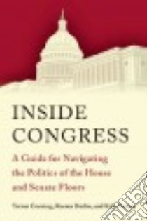 Inside Congress libro in lingua di Corning Trevor, Dodin Reema, Nevins Kyle