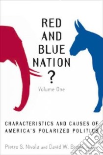 Red And Blue Nation? libro in lingua di Nivola Pietro S. (EDT), Brady David W. (EDT)