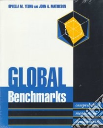 Global Benchmarks libro in lingua di Yeung Ophelia M., Mathieson John A.