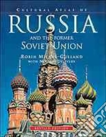 Cultural Atlas of Russia and the Former Soviet Union libro in lingua di Milner-Gulland R. R., Dijeuski Nikalai, Miner-Gulland Robin, Dejevsky Nikolai J.