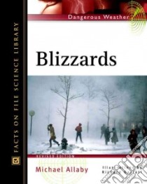 Blizzards libro in lingua di Allaby Michael, Garratt Richard (ILT)