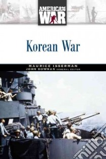 Korean War libro in lingua di Isserman Maurice, Bowman John Stewart