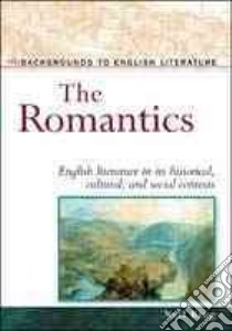 The Romantics libro in lingua di King Neil